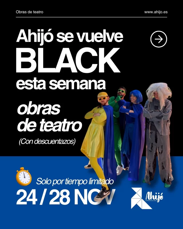 ✨ 𝗣𝗼𝗿 𝘀𝗲𝗴𝘂𝗻𝗱𝗼 𝗮𝗻̃𝗼 𝗰𝗼𝗻𝘀𝗲𝗰𝘂𝘁𝗶𝘃𝗼… ¡𝗔𝗵𝗶𝗷𝗼́ 𝘀𝗲 𝘃𝘂𝗲𝗹𝘃𝗲 𝗕𝗟𝗔𝗖𝗞! ✨

Este Black Friday ponemos a tu disposición 𝗧𝗢𝗗𝗔𝗦 𝗻𝘂𝗲𝘀𝘁𝗿𝗮𝘀 𝗼𝗯𝗿𝗮𝘀 𝗱𝗲 𝘁𝗲𝗮𝘁𝗿𝗼 𝗰𝗼𝗻 𝗱𝗲𝘀𝗰𝘂𝗲𝗻𝘁𝗮𝘇𝗼𝘀 𝗲𝘅𝗰𝗹𝘂𝘀𝗶𝘃𝗼𝘀 🎭🖤

📅 𝗗𝗲𝗹 𝗹𝘂𝗻𝗲𝘀 𝟮𝟰 𝗮𝗹 𝘃𝗶𝗲𝗿𝗻𝗲𝘀 𝟮𝟴 𝗱𝗲 𝗻𝗼𝘃𝗶𝗲𝗺𝗯𝗿𝗲
Si reservas 𝟮 𝗼 𝗺𝗮́𝘀 𝗽𝗮𝘀𝗲𝘀 de cualquiera de nuestras obras, 𝗽𝘂𝗲𝗱𝗲𝘀 𝗮𝗵𝗼𝗿𝗿𝗮𝗿 𝗵𝗮𝘀𝘁𝗮 𝟭𝟮𝟬€ en tu contratación.

👩‍🏫 𝗖𝗼𝗹𝗲𝗴𝗶𝗼𝘀, 𝗱𝗼𝗰𝗲𝗻𝘁𝗲𝘀, 𝗔𝗠𝗣𝗔𝗦… 𝗲𝘀𝘁𝗲 𝗲𝘀 𝘃𝘂𝗲𝘀𝘁𝗿𝗼 𝗺𝗼𝗺𝗲𝗻𝘁𝗼.
Apuesta por el teatro, por las historias y por el arte como herramienta educativa.
Una experiencia que conecta, emociona y enseña.

📩 ¿Tienes dudas o quieres reservar? Contacta con nuestro equipo especializado y te asesoramos encantados.

📲A través de DM

🔗 Visitando www.ahijo.es o llamando al teléfono 672868608 📞

 

#AhijoExtraescolares #BlackFriday